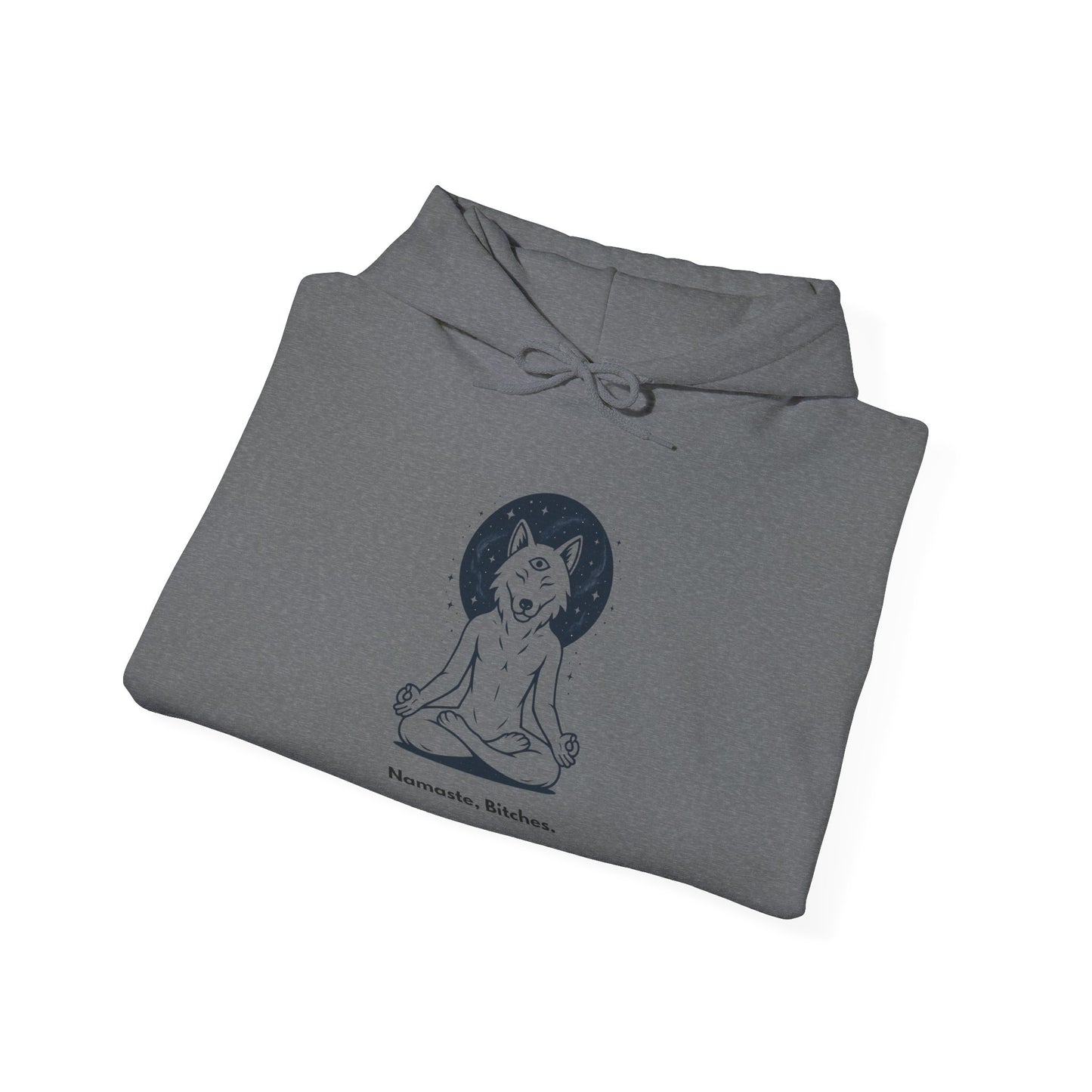 Namaste Bitches – Zen Looks Good on You - Existential Beast Hoodie: Cozy Cat-Inspired Sweatshirt, Unisex Pullover, Comfort Wear, Unique Gift, Meditation Inspired